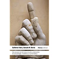 Diccionario de términos de arte y elementos de arqueología- heráldica y numismática (El libro de bolsillo - Humanidades)